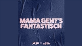 Video cover MAMA GEHT'S FANTASTISCH