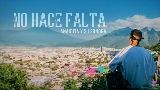 Video cover No Hace Falta