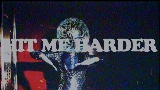 Video cover HIT ME HARDER