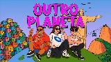 Video cover Outro Planeta