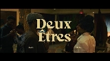 Video cover Deux êtres