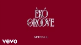 Video cover ÈKÓ GROOVE