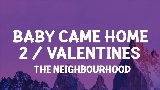 Video cover Baby Came Home 2 / Valentines