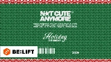 Video cover NOT CUTE ANYMORE (Holiday Party ver.)