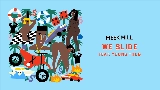 Video cover We Slide