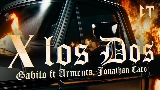 Video cover X LOS DOS