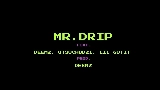 Video cover Mr.drip
