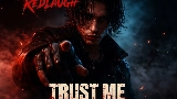 Video cover Trust Me