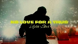 Video cover No Love for a Thug