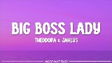Video cover BIG BOSS LADY