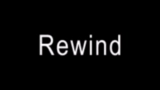 Video cover Rewind