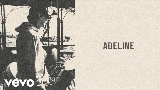Video cover Adeline (You’re Outta Line)