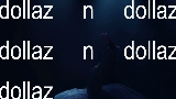 Video cover dollaz n dollaz