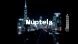 Video cover Müptela