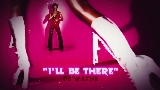 Video cover i’ll be there