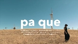 Video cover pa que (feat. Ed Maverick)
