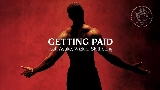 Video cover Getting Paid ​(f​eat​. Asake, Wizkid, Skillibeng​)