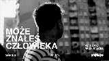 Video cover MOŻE ZNAŁEŚ CZŁOWIEKA