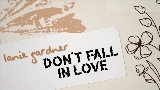 Video cover Don’t Fall In Love
