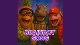 Video cover Brainrot song