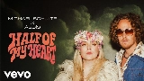 Video cover Half Of My Heart
