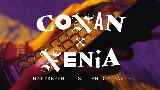 Video cover Conan x Xenia