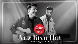 Video cover Arz Kiya Hai | Coke Studio Bharat