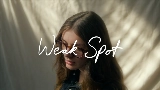 Video cover Weak Spot