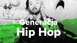 Video cover Generacja Hip Hop