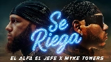 Video cover Se Riega - x Myke Towers