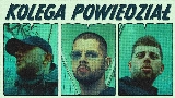 Video cover Kolega powiedział