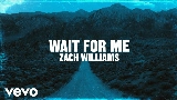 Video cover Wait For Me