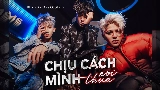 Video cover Chịu Cách Mình Nói Thua