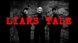 Video cover Liars Tale