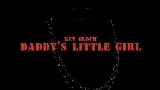 Video cover Daddy’s Little Girl