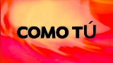 Video cover Como Tú