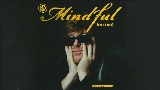 Video cover Mindful (Outro)