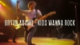 Video cover Kids Wanna Rock