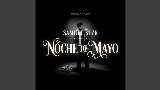 Video cover Noche de Mayo
