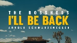 Video cover I'll Be Back (feat. Arnold Schwarzenegger)