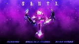 Video cover Santa - Sped Up Version