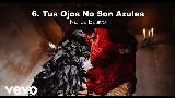Video cover Tus Ojos No Son Azules