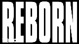 Video cover Reborn