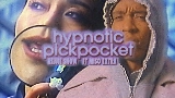 Video cover Hypnotic Pickpocket