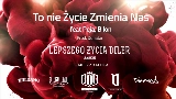 Video cover To Nie Życie Zmienia Nas