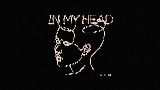 Video cover In My Head