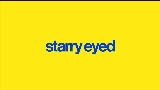 Video cover Starry Eyed