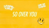 Video cover So Over You