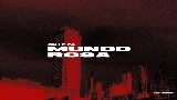 Video cover MUNDO ROSA