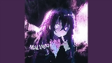 Video cover MALVADA - Slowed